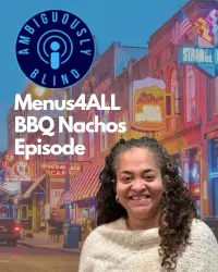 Ambigously Blind with text: Menus4ALL B B Q Nachos Episode. Stephanie picture on Beale Street in Memphis.